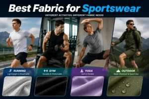 Best Fabric for Sportswear